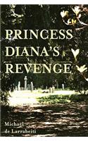 Princess Diana's Revenge