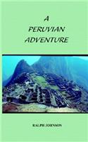 A Peruvian Adventure