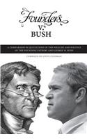 Founders v. Bush