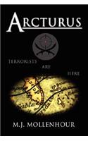 Arcturus: A Jack McDonald Novel about Soldiers, Spies, Pirates, and Terrorists with Romantic and Historical Twists