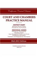 California Central District Court and Chambers Practice Manual