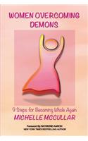 Women Overcoming Demons