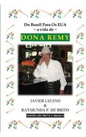 Do Brasil Para OS Eua a Vida de Dona Remy