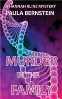 Murder in the Family: A Hannah Kline Mystery