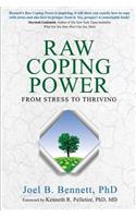 Raw Coping Power