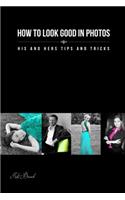 How to look good in photos