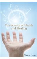 Science of Health and Healing