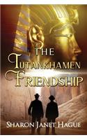 Tutankhamen Friendship