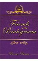 Friends of the Bridegroom