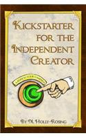 Kickstarter for the Independent Creator