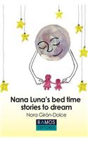 Nana Luna's Bedtime Stories to Dream