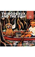 Thibodeaux and the Fish