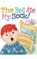 Bed Ate My Sock!