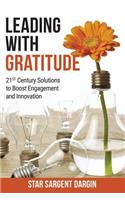 Leading with Gratitude