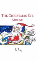 Christmas Eve Mouse