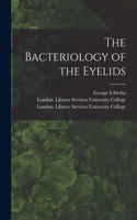 Bacteriology of the Eyelids [electronic Resource]