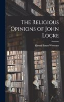 Religious Opinions of John Locke