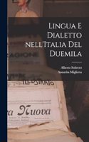 Lingua e dialetto nell'Italia del Duemila