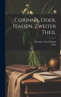 Corinna, Oder, Italien, Zweiter Theil