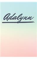 Adalynn: Personalized Adalynn Journal / Birthday Gift / Greeting Card / Diary Name Gift Alternative