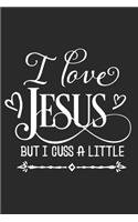 I Love Jesus But I Cuss a Little