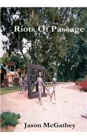 Riots Of Passage