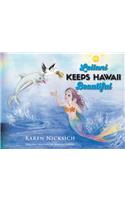 Leilani Keeps Hawaii Beautiful