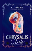 Chrysalis Club