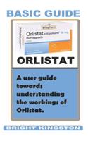 Basic Guide Orlistat