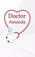 Doctor Amanda: Writing Journal Notebook Lined Pages