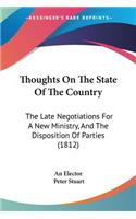 Thoughts On The State Of The Country