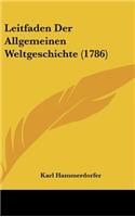 Leitfaden Der Allgemeinen Weltgeschichte (1786)