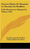 Oeuvres Melees De Monsieur Le Chevalier De Boufflers