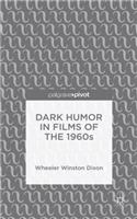 Dark Humor in Films of the 1960s