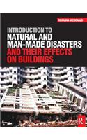 Introduction to Natural and Man-made Disasters and Their Effects on Buildings: (English)
