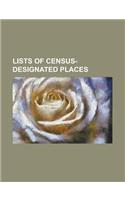 Lists of Census-Designated Places