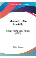 Memorie D'Un Fanciullo: Il Cappellano Della Rovella (1883)(Italian)