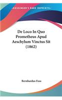 De Loco In Quo Prometheus Apud Aeschylum Vinctus Sit (1862)