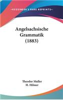 Angelsachsische Grammatik (1883)