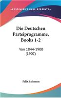 Die Deutschen Parteiprogramme, Books 1-2