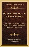Jesuit Relations And Allied Documents