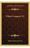 White Conquest V2: (English)