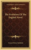 The Evolution of the English Novel