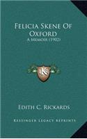Felicia Skene of Oxford