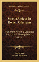 Scholia Antiqua In Homeri Odysseam