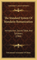 The Standard System of Mandarin Romanization