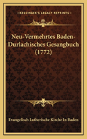 Neu-Vermehrtes Baden-Durlachisches Gesangbuch (1772)