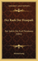 Der Raub Der Draupadi