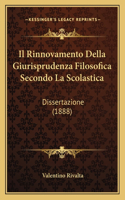 Rinnovamento Della Giurisprudenza Filosofica Secondo La Scolastica