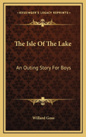 The Isle Of The Lake
